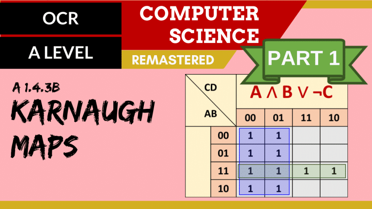 100. OCR A Level (H046-H446) SLR15 – 1.4 Karnaugh maps part 3 - Craig ...